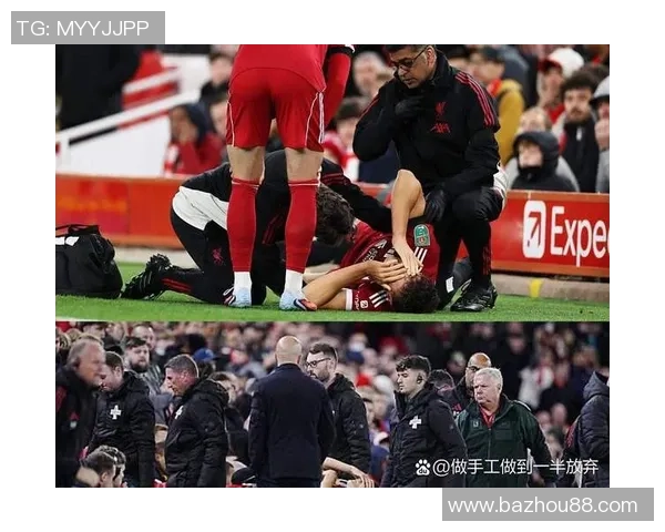 法国队后防核心韧带撕裂无缘比赛球队面临严峻考验